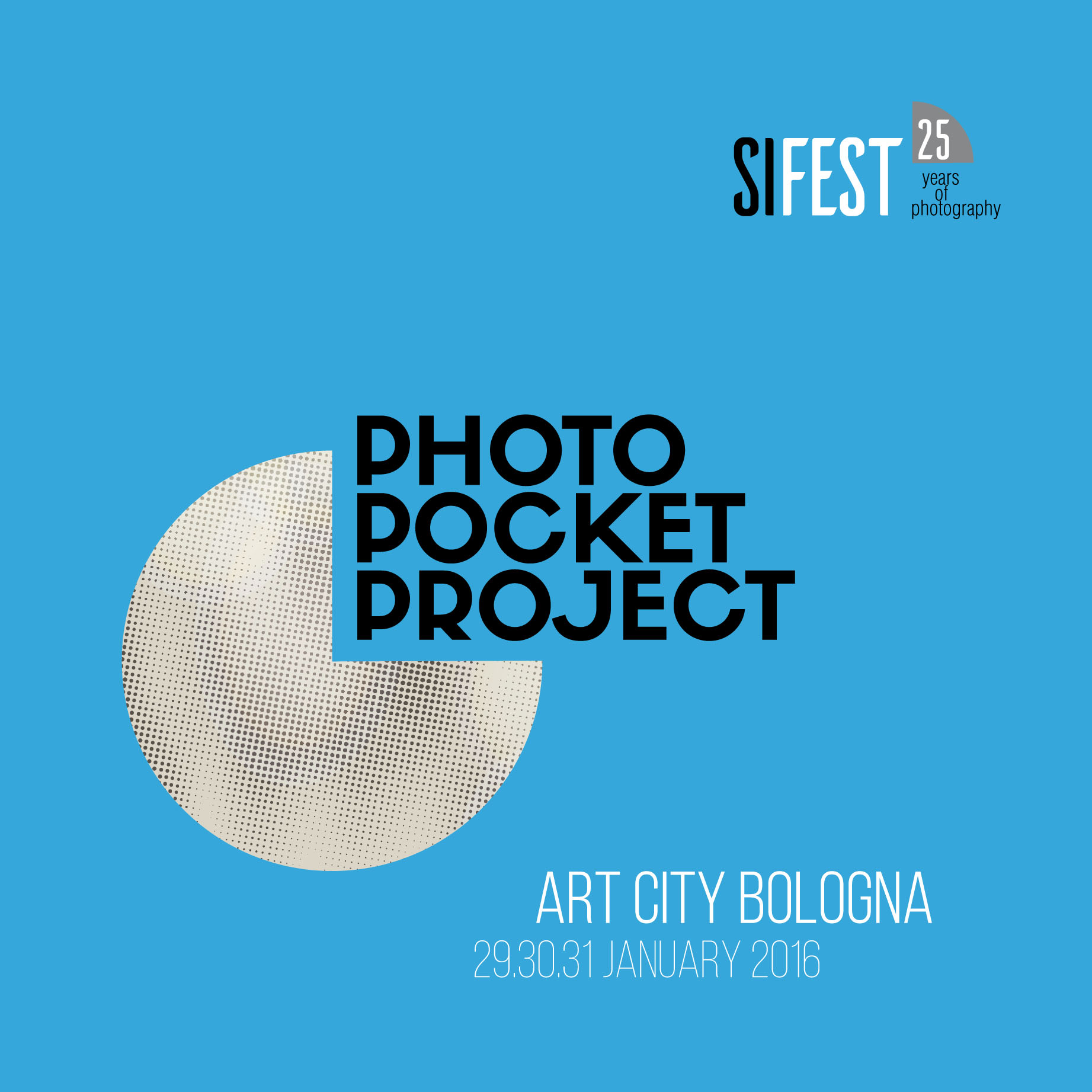 Photo . Pocket . Project / SIFest25